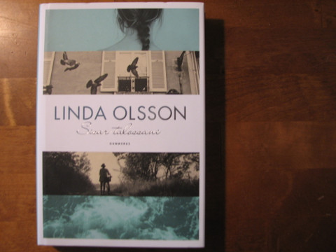 Sisar talossani, Linda Olsson