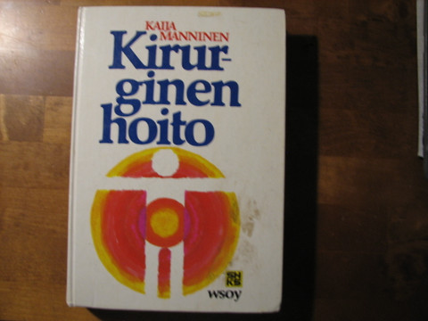 Kirurginen hoito, Kaija Manninen