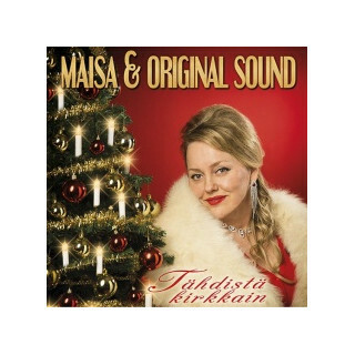 Tähdistä kirkkain, Maisa & Original sound