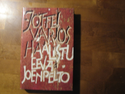 Jottei varjos haalistu, Eeva Joenpelto