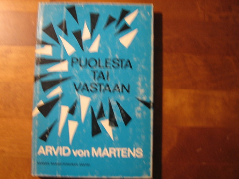 Puolesta ja vastaan, Arvid von Martens
