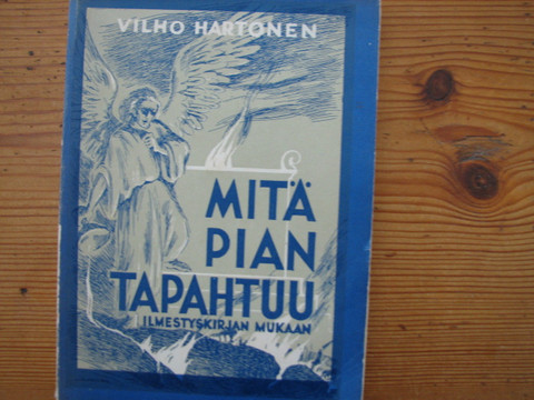 Mitä pian tapahtuu Ilmestyskirjan mukaan, Vilho Hartonen, d4