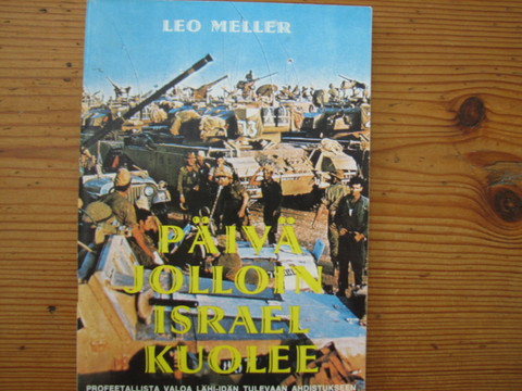 Päivä jolloin Israel kuolee, Leo Meller