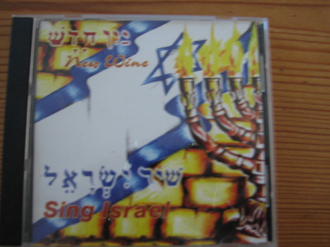 Sing Israel, New Wine
