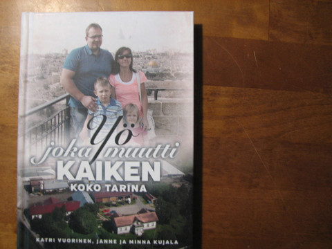 Yö, joka muutti kaiken, koko tarina, Katri Vuorinen, Minna ja Janne Kujala, d2