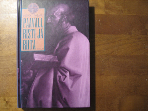 Paavali, risti ja riita, Heikki Palmu