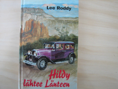 Hildy lähtee länteen, Lee Roddy