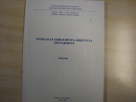 Potilas ja sairaudesta aiheutuva epävarmuus, Liisa Iire