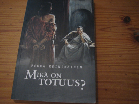 Mikä on totuus, Pekka Reinikainen, d2