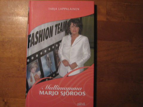 Mallimamma Marjo Sjöroos, Tarja Lappalainen, d2