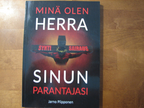 Minä olen Herra, sinun parantajasi, Jarno Piipponen, d2