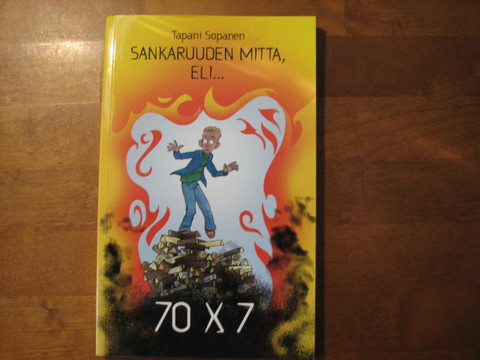Sankaruuden mitta, eli..., Tapani Sopanen, d2