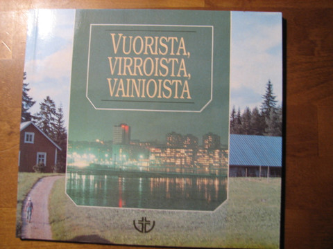 Vuorista, virroista, vainioista, Merja Pitkänen (toim.)