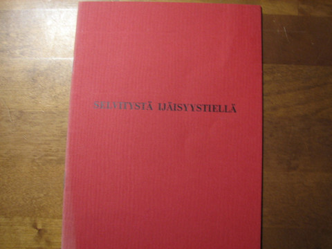 Selvitystä ijäisyystiellä, Simo Sario