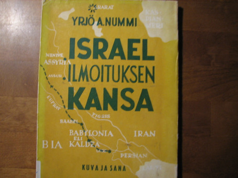 Israel, ilmoituksen kansa. Yrjö A. Nummi