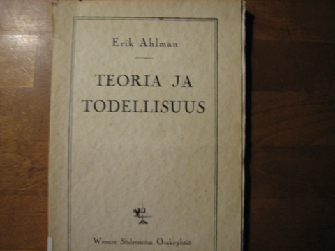 Teoria ja todellisuus, Erik Ahlman