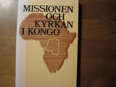 Mission och kyrkan i Kongo, Gösta NIcklasson