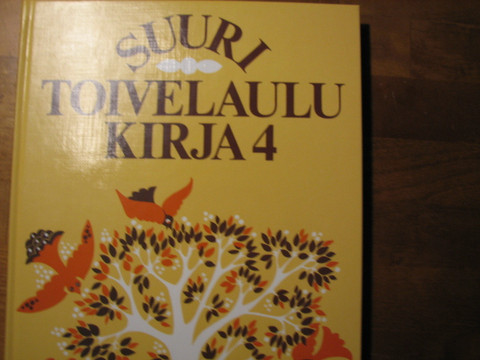 Suuri toivelaulukirja 4, Aapeli Vuoristo (toim.)