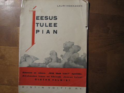 Jeesus tulee pian, Lauri Hokkanen