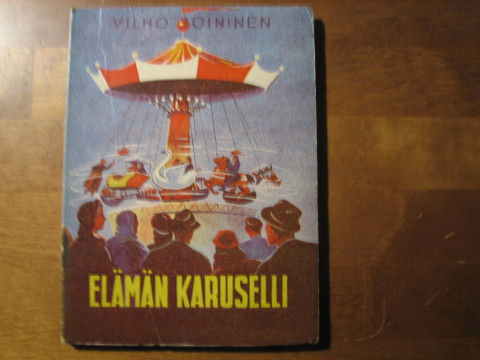 Elämän karuselli, Vilho Soininen