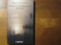 Kiireen keskellä hiljaa, Henri J. M. Nouwen