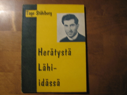 Herätystä Lähi-Idässä, Tage Ståhlberg