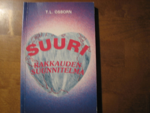 Suuri rakkauden suunnitelma, T.L. Osborn