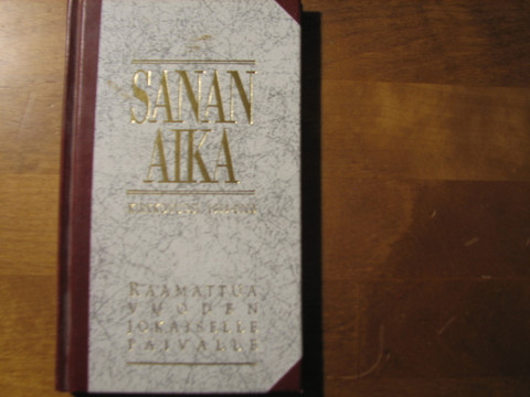 Sanan aika, kirkkovuosi 1999-2000, Anna-Maija Raittila, Miikka Ruokanen, Yrjö Sariola
