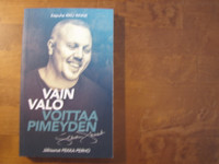 Vain valo voittaa pimeyden, Sebastian Stakset