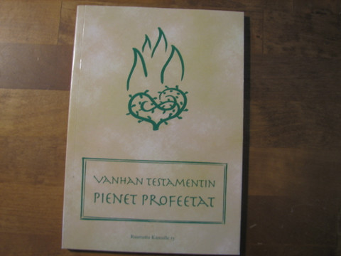 Vanhan Testamentin pienet profeetat, RK-käännösehdotus