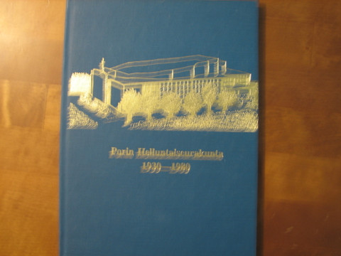 Porin helluntaiseurakunta 1930-1980, Taisto Vahtera (päätoim.)