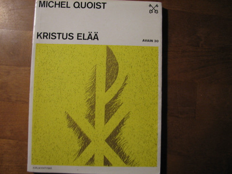 Kristus elää, Michel Quoist