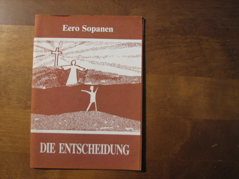 Die Entscheidung, Eero Sopanen