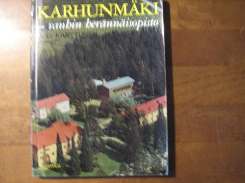 Karhunmäki, vanhin herännäisopisto, M.O. Karttunen