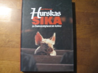 Hurskas sika ja hunajapisaran toivo, Auri Hakomaa