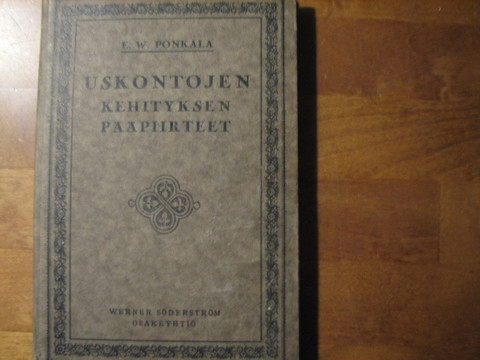 Uskontojen kehityksen pääpiirteet, E.W. Ponkala