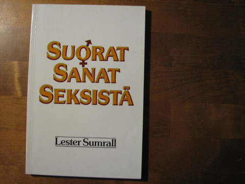 Suorat sanat seksistä, Lester Sumrall