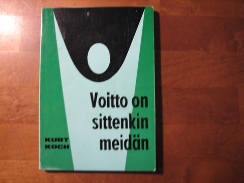 Voitto on sittenkin meidän, Kurt Koch