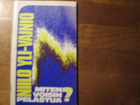 Miten voisin pelastua, Niilo Yli-Vainio, d4