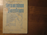 Herra on minun parantajani, Valter Erixson