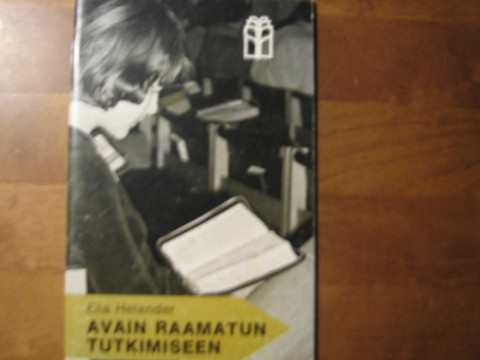 Avain Raamatun tutkimiseen, Eila Helander