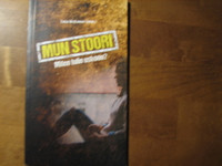 Mun stoori, miten tulin uskoon, Tuija Niskanen (toim.)