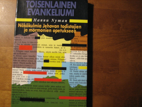 Toisenlainen evankeliumi, näkökulmia Jehovan todistajien ja mormonien opetukseen, Hannu Nyman