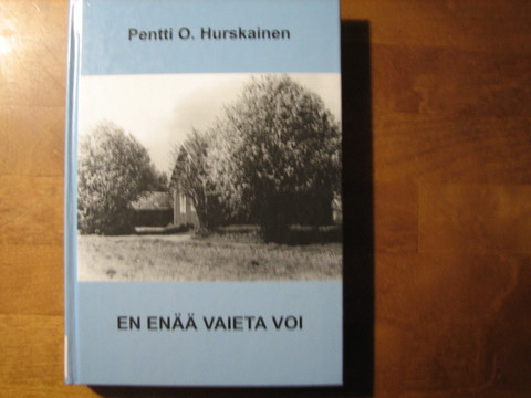 En enää vaieta voi, Pentti O. Hurskainen