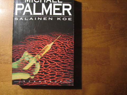 Salainen koe, Michael Palmer