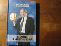 Elämäni urheilukirurgina, Sakari Orava, Tarja Lappalainen, d2