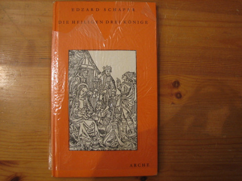 Die heiligen drei könige, Edzard Schaper
