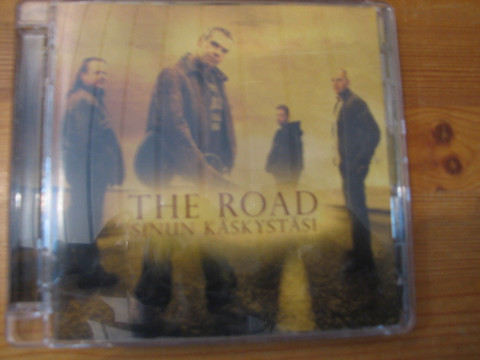 Sinun käskystäsi, The Road