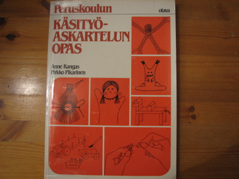 Peruskoulun käsityöaskartelun opas, Anne Kangas, Pirkko Pikarinen, S