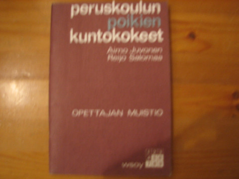 Peruskoulun poikien kuntokokeet, opettajan muistio, Aimo Juvonen, Reijo Salomaa, S